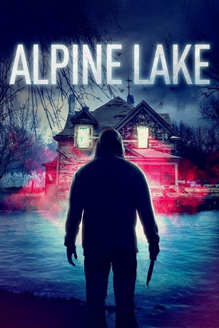 Озеро Альпайн (2020) смотреть онлайн
